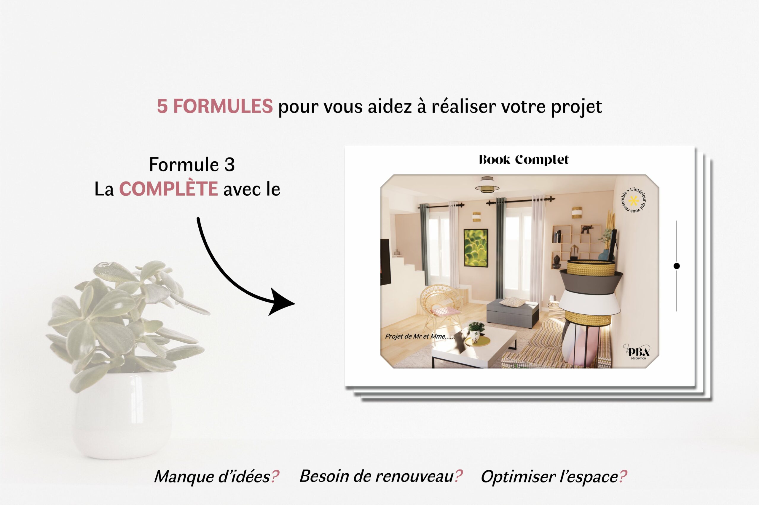 Décoratrice d'intérieur Puteaux Particuliers formule Complète