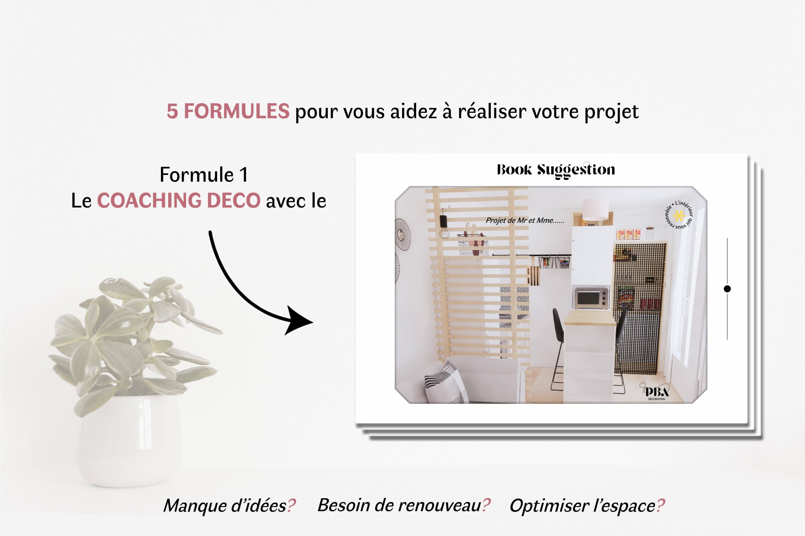 Décoratrice d'intérieur Puteaux Particuliers formule Coaching déco